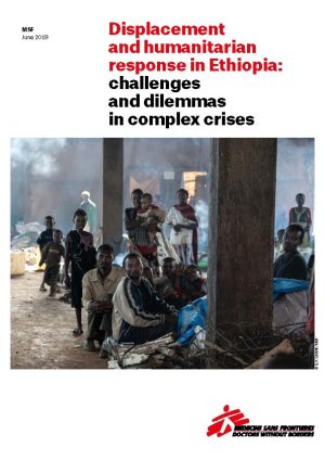 Displacement and humanitarian response in Ethiopia: challenges and dilemmas in complex crises